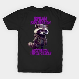 Urban Exploration Historical Thrill-Seeker T-Shirt